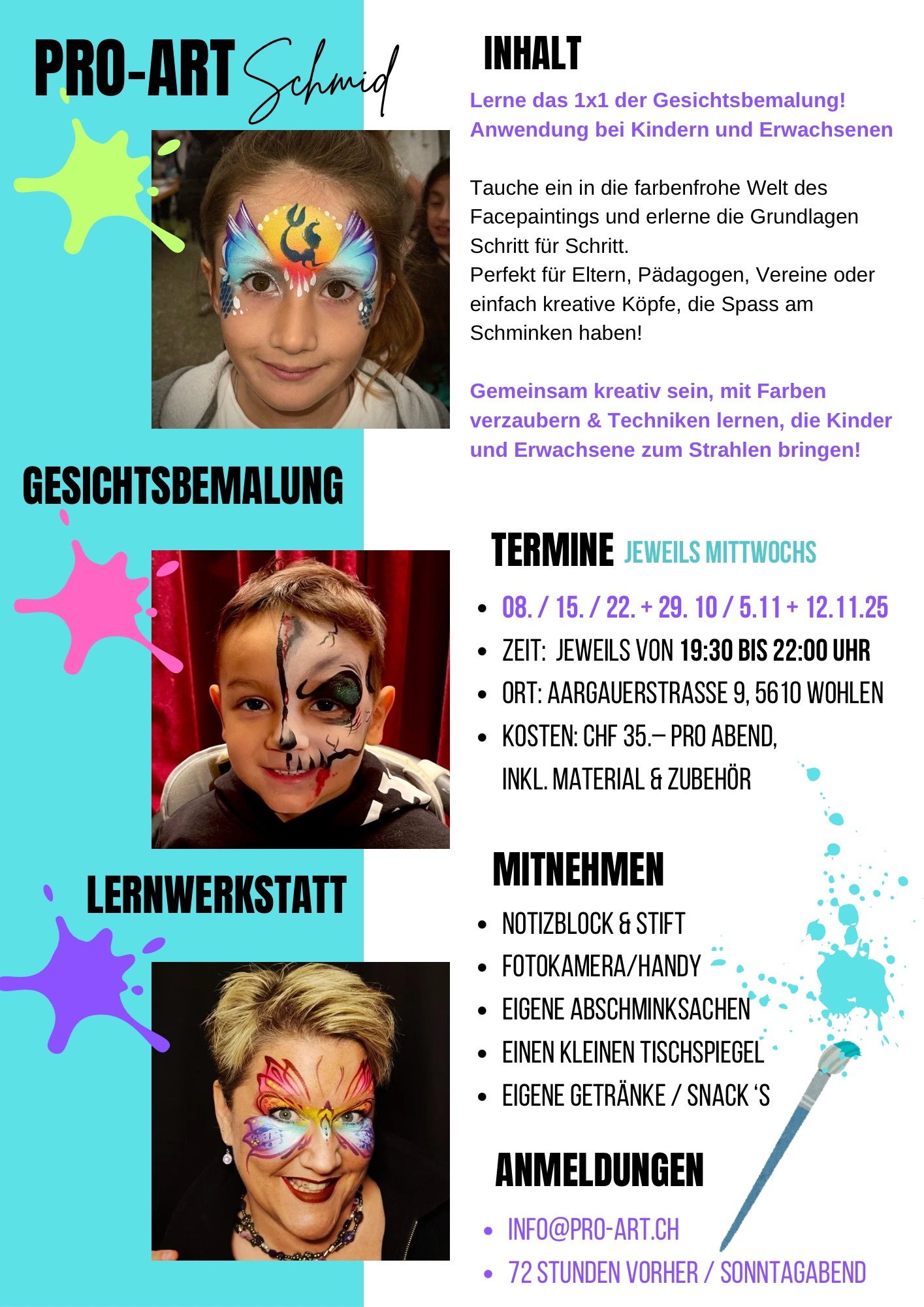 GESICHTSBEMALUNG LERNWERKSTATT: 1X1 DES FACEPAINTINGS IN WOHLEN